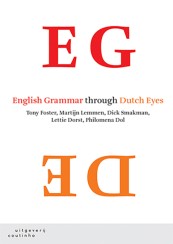 English Grammar through Dutch Eyes_Tony Foster, Martijn Lemmen_9789046906354