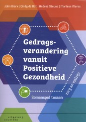 Gedragsverandering vanuit Positieve Gezondheid_John Dierx, Cindy de Bot_9789046908273
