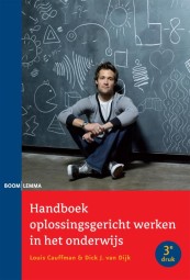 Handboek oplossingsgericht werken in het onderwijs (derde druk)_Louis Cauffman_9789462363724