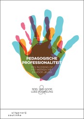 Pedagogische professionaliteit_Roel van Goor, Loes Houweling_9789046907528