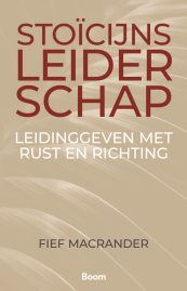 Stoïcijns leiderschap 9789024470082