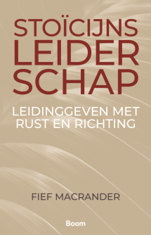 Stoïcijns leiderschap 9789024470082