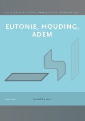 Eutonie, houding, adem (derde druk)_Moniek Frankort_9789059312586