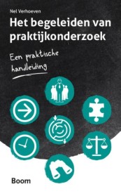 Het begeleiden van praktijkonderzoek_Nel Verhoeven_9789089536402