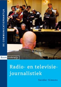 Radio- en televisiejournalistiek_Sander Simons_9789053529584