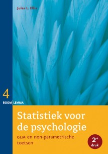 Statistiek voor de psychologie, deel 4 (tweede druk)_Jules Ellis_9789462360150
