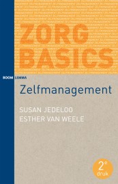 ZorgBasics Zelfmanagement (tweede druk)_Susan Jedeloo, Esther van Weele_9789462365391