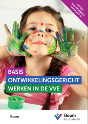 Keuzedeel Basis ontwikkelingsgericht werken in de VVE versie 2026 | combipakket