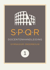 SPQR Latijn 3e editie (2025) docentenhandleiding bij thema 1 en 2