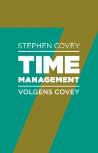 Time Management volgens Covey