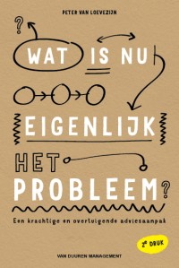 Wat is nu eigenlijk het probleem?